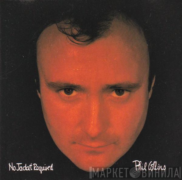  Phil Collins  - No Jacket Required