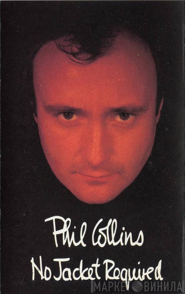 Phil Collins  - No Jacket Required