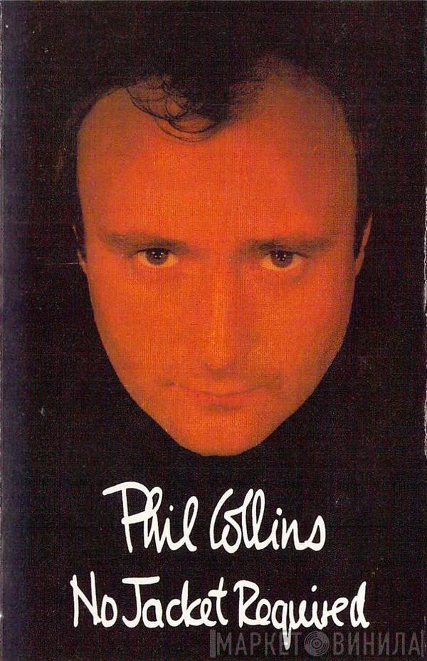  Phil Collins  - No Jacket Required