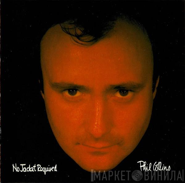  Phil Collins  - No Jacket Required