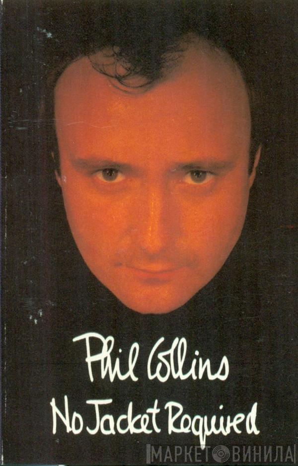  Phil Collins  - No Jacket Required