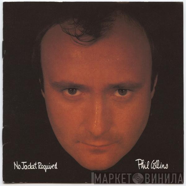  Phil Collins  - No Jacket Required