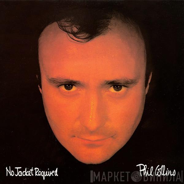 Phil Collins - No Jacket Required