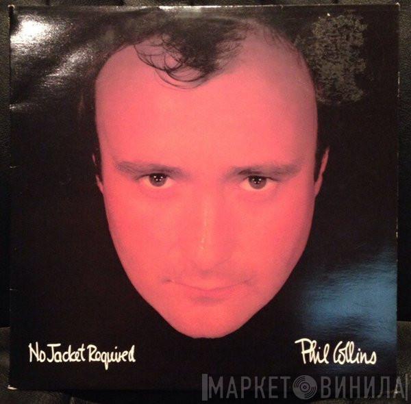  Phil Collins  - No Jacket Required