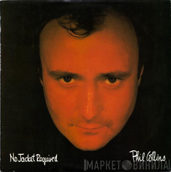  Phil Collins  - No Jacket Required