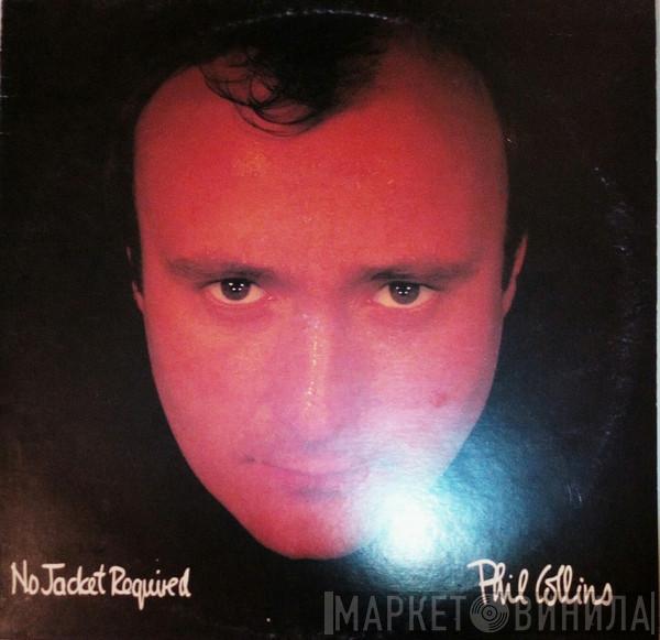  Phil Collins  - No Jacket Required