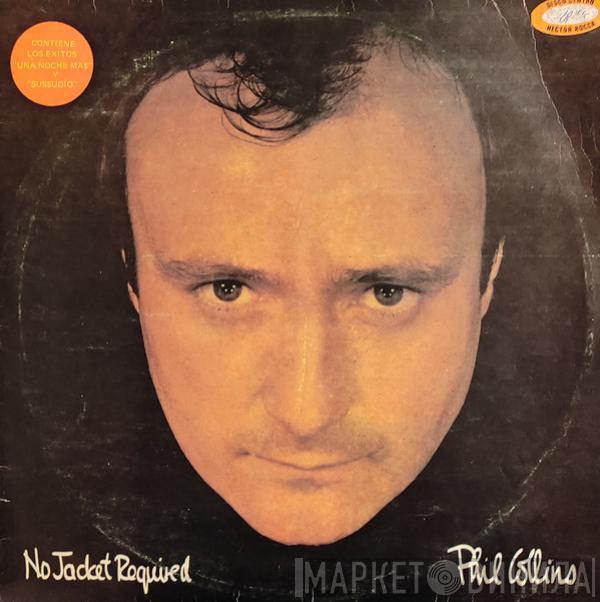  Phil Collins  - No Jacket Required