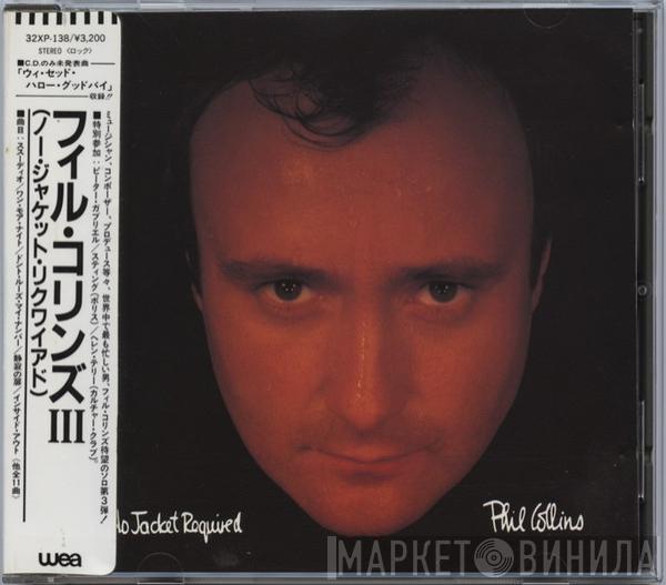  Phil Collins  - No Jacket Required