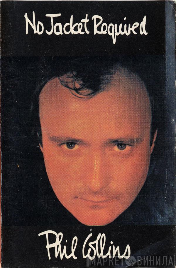  Phil Collins  - No Jacket Required