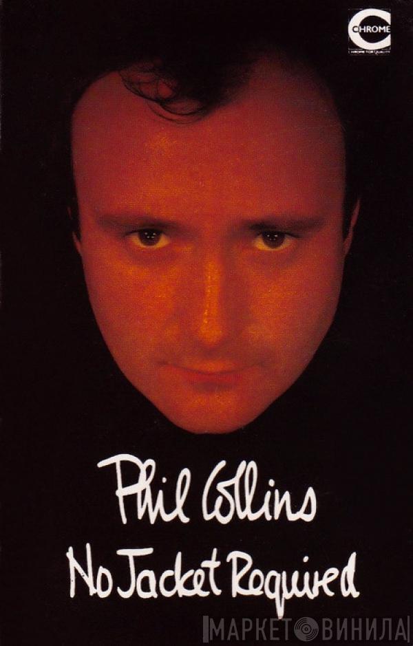  Phil Collins  - No Jacket Required
