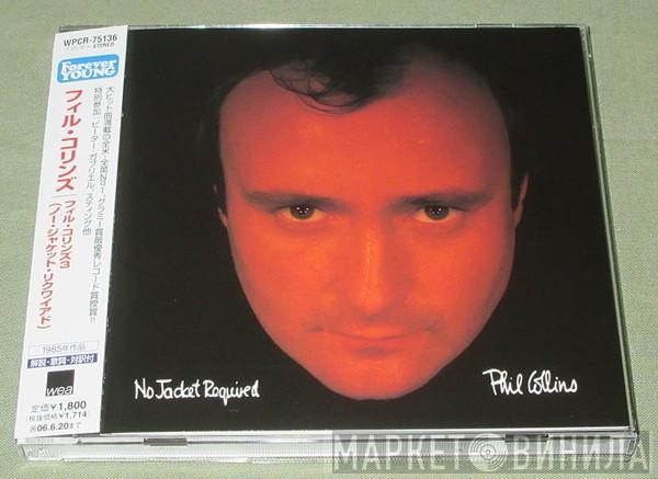  Phil Collins  - No Jacket Required
