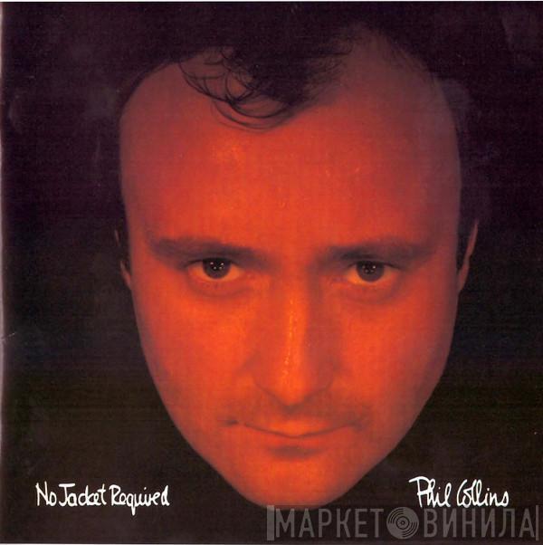  Phil Collins  - No Jacket Required