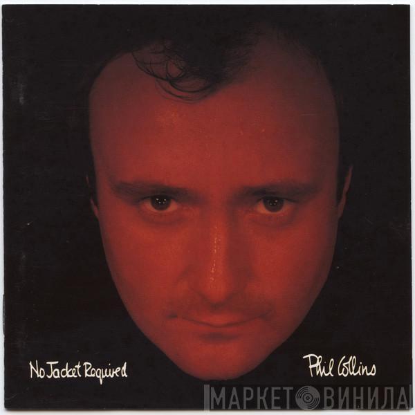  Phil Collins  - No Jacket Required