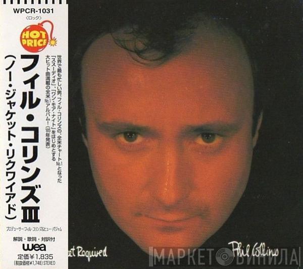  Phil Collins  - No Jacket Required