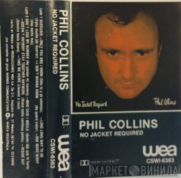  Phil Collins  - No Jacket Required