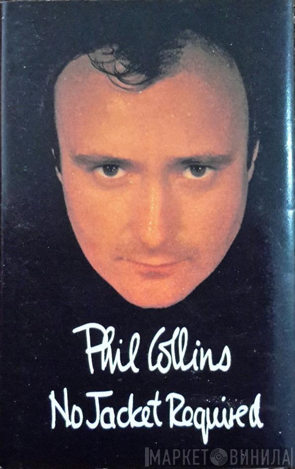  Phil Collins  - No Jacket Required