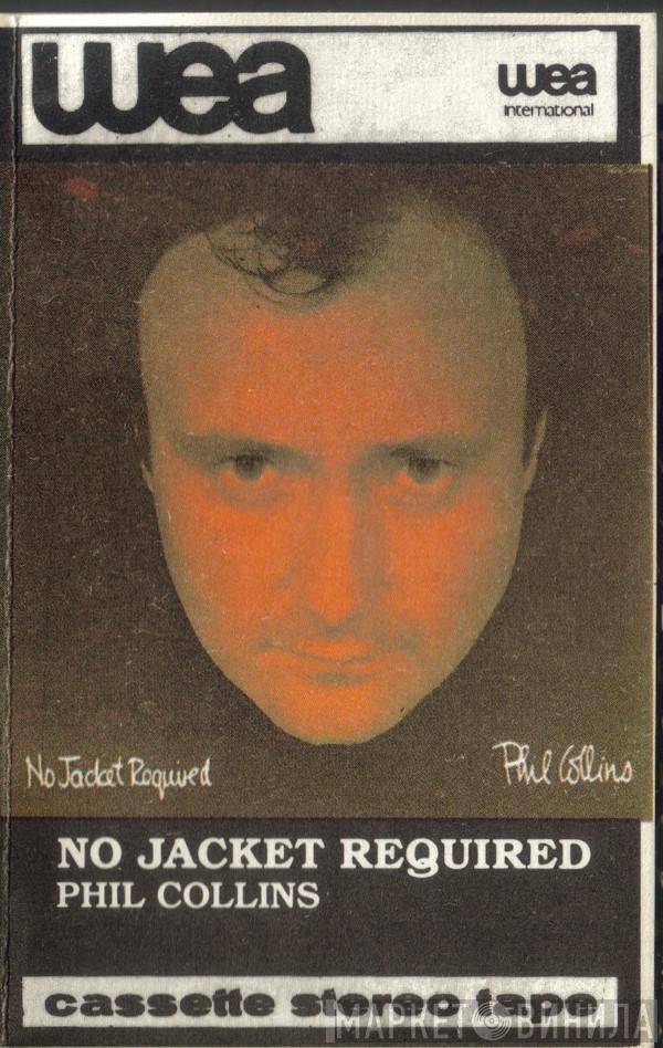  Phil Collins  - No Jacket Required