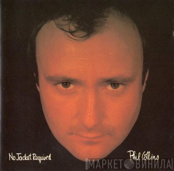  Phil Collins  - No Jacket Required