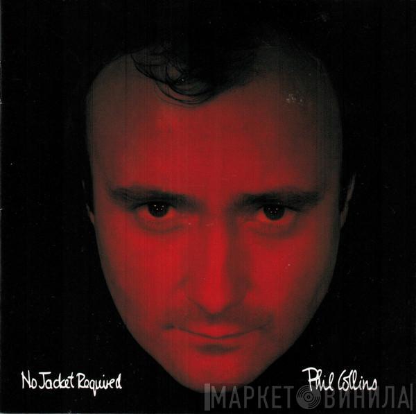  Phil Collins  - No Jacket Required