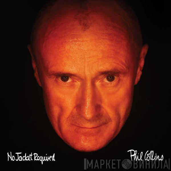 Phil Collins - No Jacket Required
