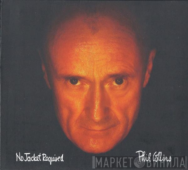  Phil Collins  - No Jacket Required