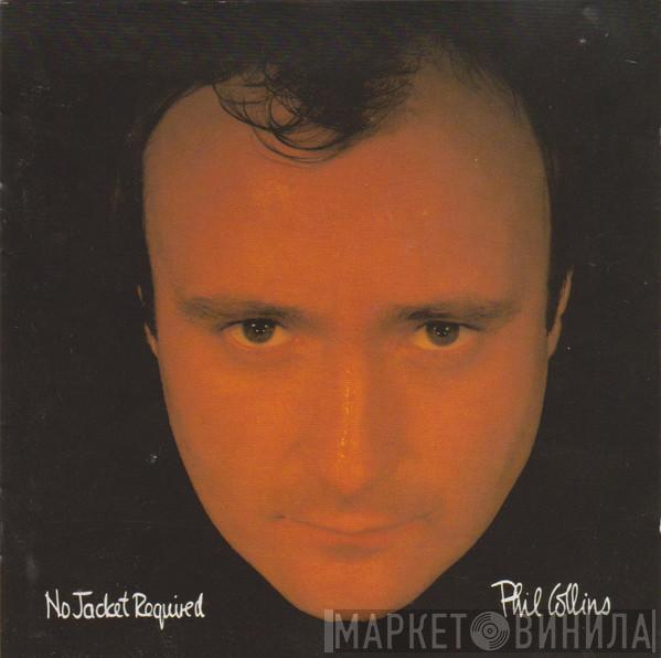  Phil Collins  - No Jacket Required