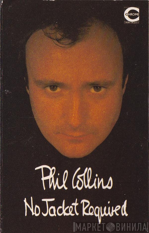  Phil Collins  - No Jacket Required