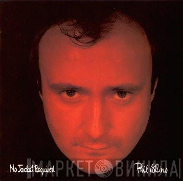  Phil Collins  - No Jacket Required