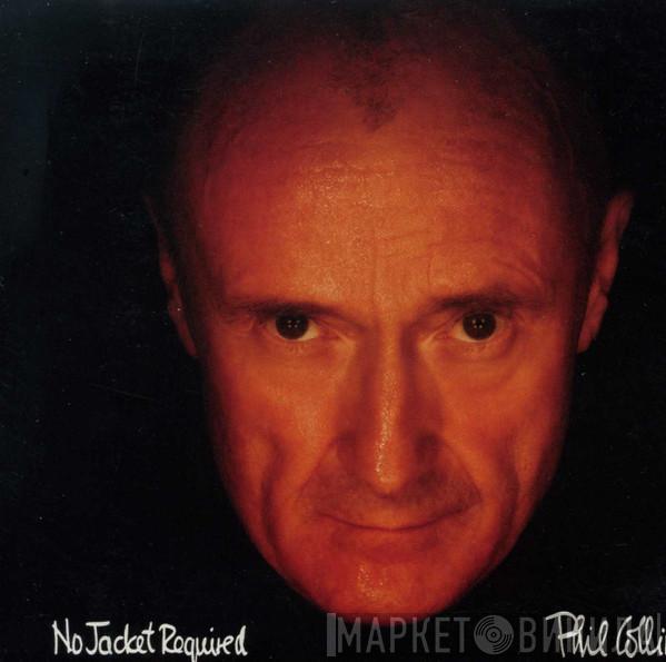  Phil Collins  - No Jacket Required