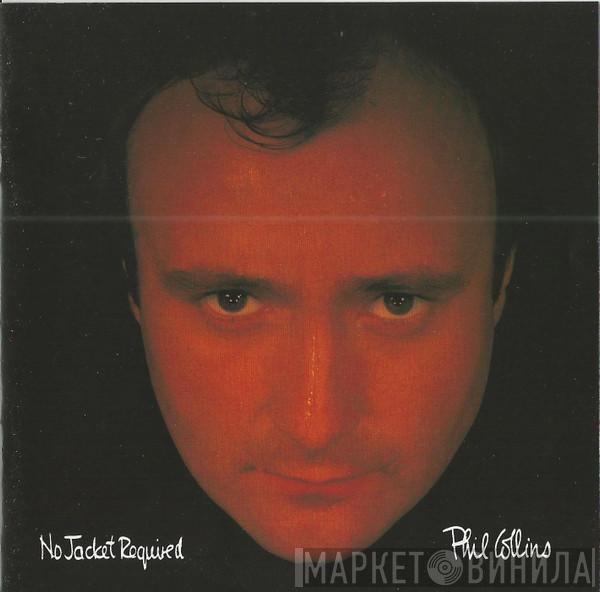  Phil Collins  - No Jacket Required