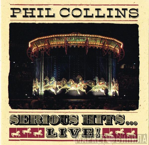  Phil Collins  - Serious Hits...Live!