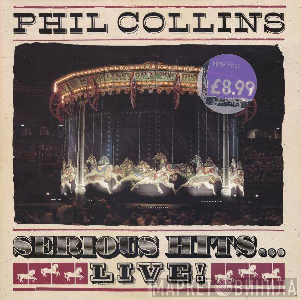 Phil Collins - Serious Hits...Live!