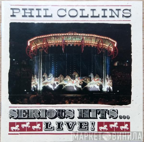  Phil Collins  - Serious Hits...Live!