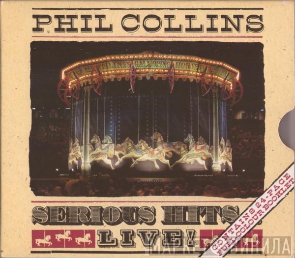 Phil Collins - Serious Hits...Live!