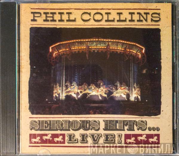  Phil Collins  - Serious Hits...Live!