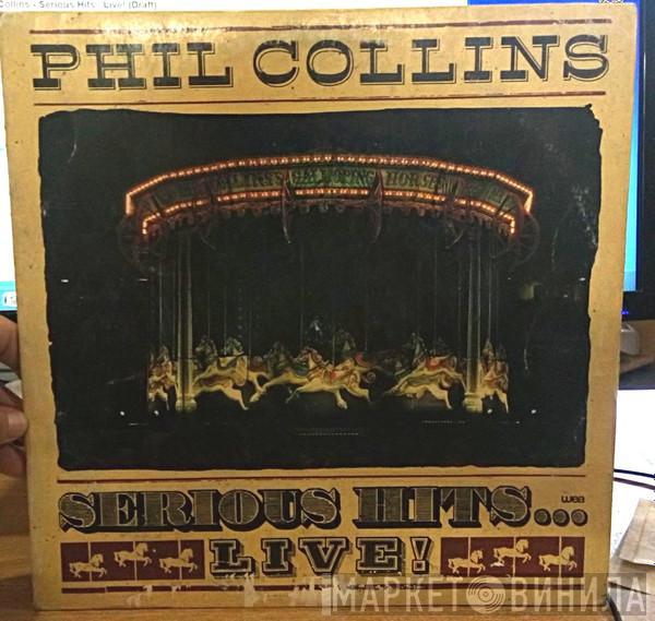  Phil Collins  - Serious Hits...Live!