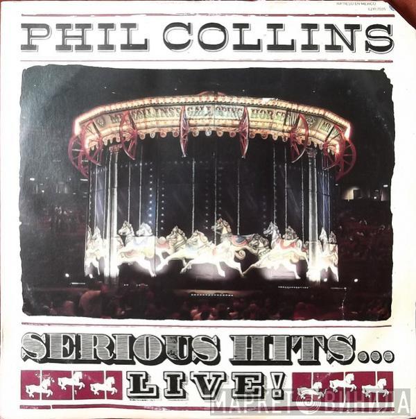  Phil Collins  - Serious Hits...Live!