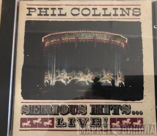  Phil Collins  - Serious Hits... Live!