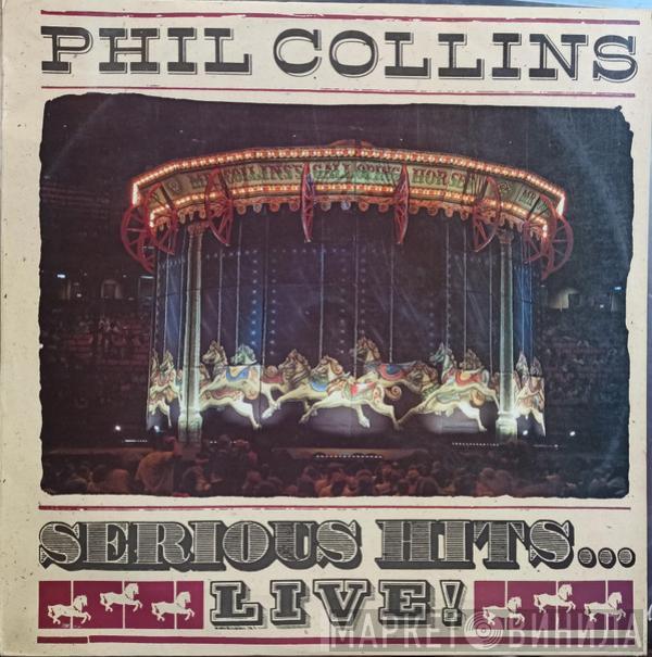  Phil Collins  - Serious Hits...Live!