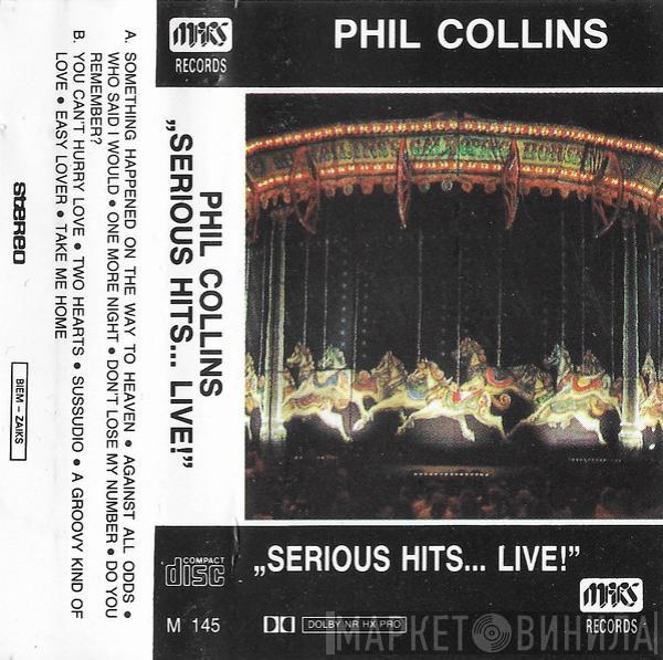  Phil Collins  - Serious Hits...Live!