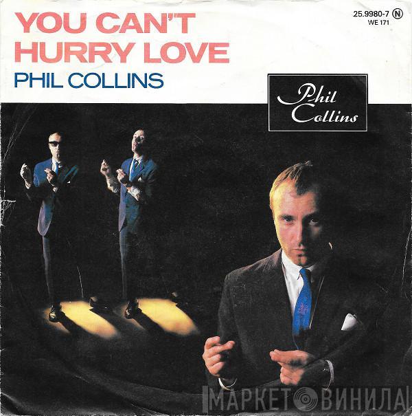  Phil Collins  - You Can't Hurry Love