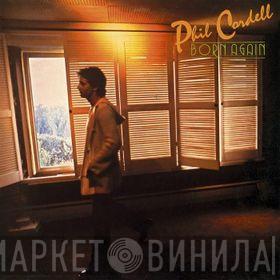 Phil Cordell - Born Again