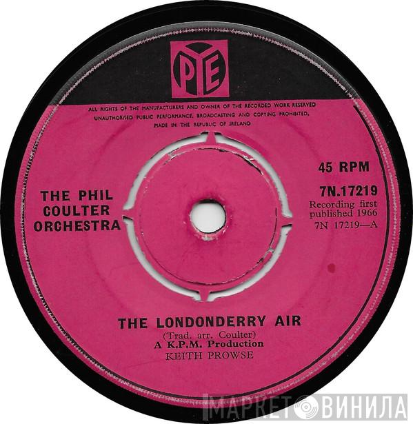 Phil Coulter And His Orchestra - The Londonderry Air