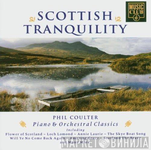 Phil Coulter - Scottish Tranquility