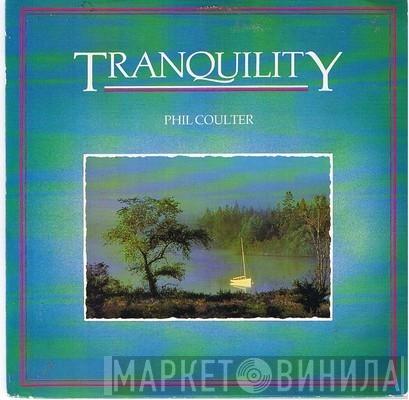 Phil Coulter - Tranquility