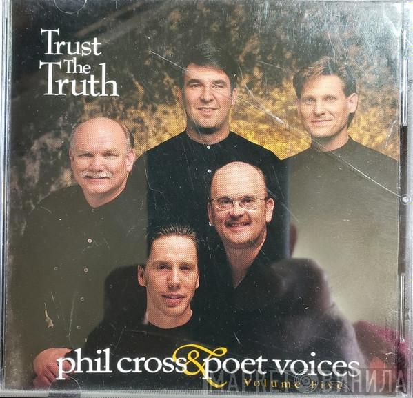 Phil Cross & Poet Voices - Trust The Truth