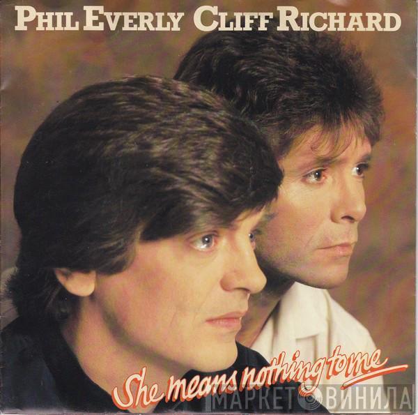 , Phil Everly  Cliff Richard  - She Means Nothing To Me