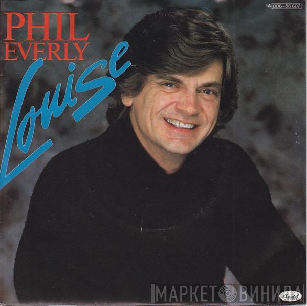  Phil Everly  - Louise