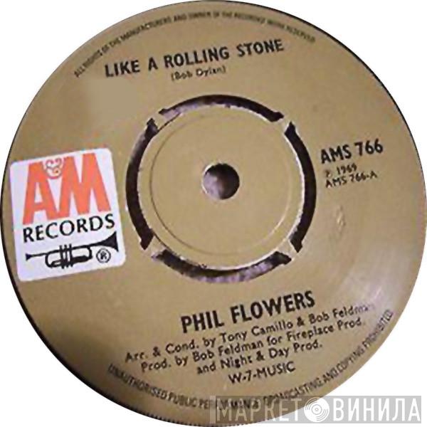 Phil Flowers & The Flower Shop - Like A Rolling Stone / Keep On Sockin' It Children