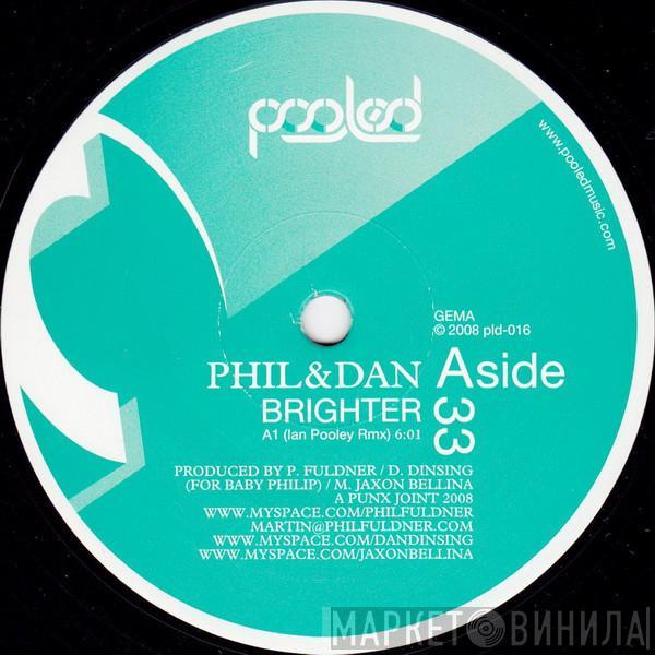 Phil Fuldner, Dan Dinsing - Brighter